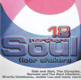 Various - 18 Northern Soul Floor Shakers