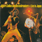 Albert Collins and The Icebreakers - Live in Japan