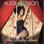 Alesha Dixon - The Alesha show