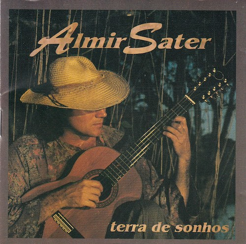 Almir Sater - Terra de sonhos