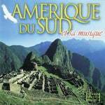 Amerique du Sud et sa musique - Ethno music project