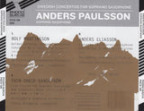 Anders Paulsson - Swedish concertos for soprano saxophone