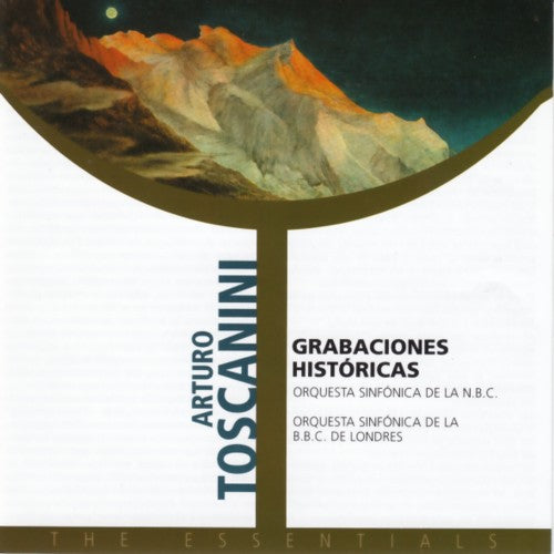 Arturo Toscanini - Grabaciones historicas