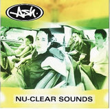 Ash - Nu-Clear Sounds