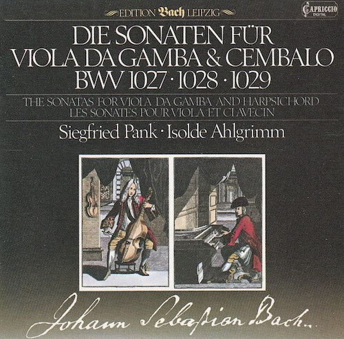 J.S. Bach - Die Sonaten für viola da gamba & Cembalo (Pank/Ahlgrimm)