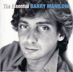 Barry Manilow - The Essential (2 CDs)
