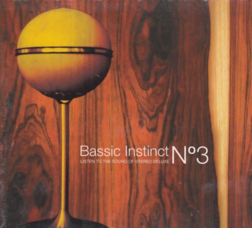 Various - Bassic instinct n°3 - Listen to the sound of stereo deluxe