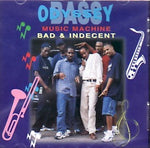 Bass Odyssey Music Machine - Bad & Indecent
