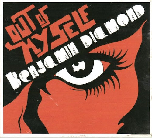 Benjamin Diamond - Out of myself