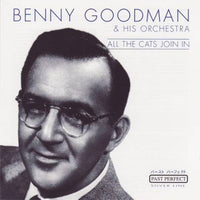 Benny Goodman - All the cats join in