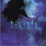 Bevinda  - Chuva De Anjos
