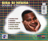 Biba Bi Nfana - Double Face