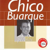 Chico Buarque - Perolas