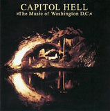 Capitol Hell - The music of Washington D.C.