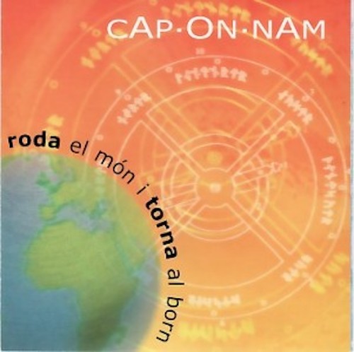Cap On Nam - Roda el món i torna al born