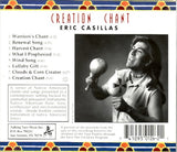 Eric Casillas - Creation Chant