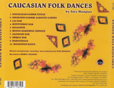 Alex Mnagian - Caucasian folk dances