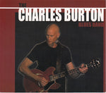 The Charles Burton Blues Band - I wouldn't lie to you