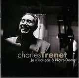 Charles Trenet - Je n'irai pas a Notre-Dame