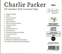 Charlie Parker - The Legendary "Bird" is Groovin' High