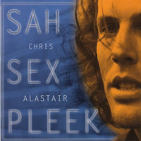 Chris Alastair - Sah sex pleek