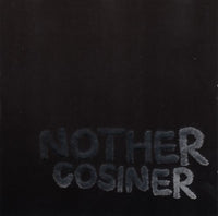 Cosiner - Nother