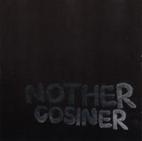 Cosiner - Nother