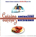 Soundtrack - Cuisine Americaine (Rene-Marc Bini)