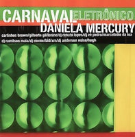 Daniela Mercury - Carnaval eletronico