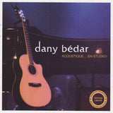 Dany Bedar - Acoustique ... En studio !