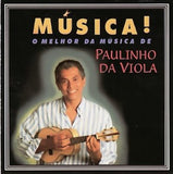 Paulinho da Viola - Musica (O melhor)