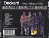 Deckard - Dreams of dynamite and divinity