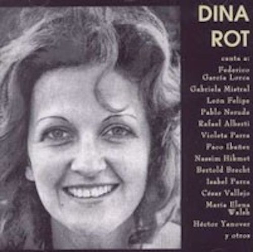 Dina Rot - Canta a Frederico Garcia Lorca,...