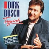 Dirk Busch - Typisch