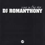 Dj Romanthony - Live In The Mix