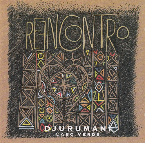 Djurumani - Reencontro (Cap Verde)