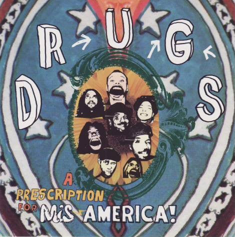 Drugs - A  prescription for Mis America