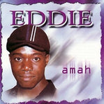 Eddie - Amah