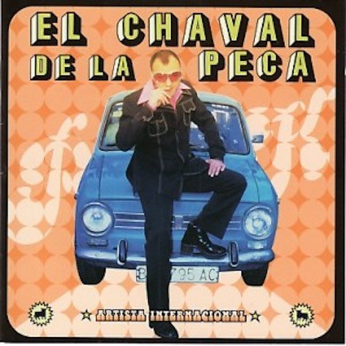 El chaval de la Peca - El Chaval de la Peca