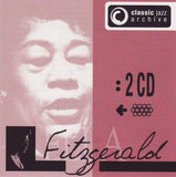 Ella Fitzgerald - Classic jazz archive (2 CDs)