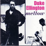 Duke Ellington - Mellow