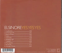 Elsinore - Yes yes yes