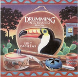 Eric Casillas - Drumming en la Botanica Magia