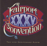 Fairport Convention - XXXV - The 35th Anniversary Album