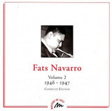 Fats Navarro - Vol. 2 (1946-1947)