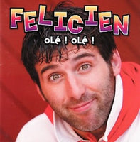 Felicien - Ole ! Ole !