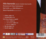 Felix Ibarrondo - Oeuvres Vocales