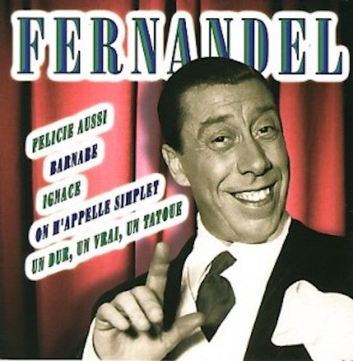 Fernandel - Fernandel