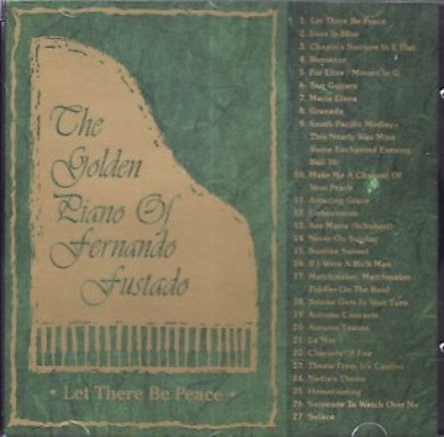 Fernando Furtado - The golden piano - Let there be peace