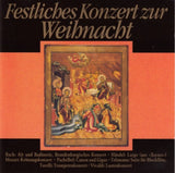 Various - Festliches Konzert zur Weihnacht